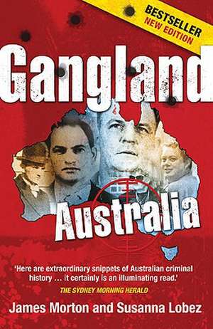 Gangland Australia de Susanna Lobez