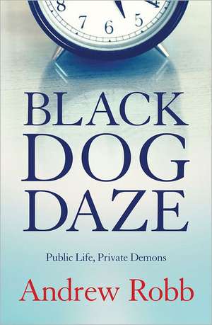 Black Dog Daze de Andrew Robb