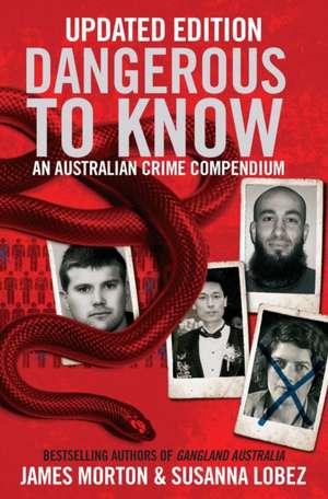 Dangerous to Know de James Morton
