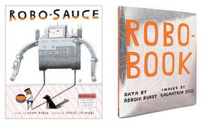 Robo-Sauce de Adam Rubin