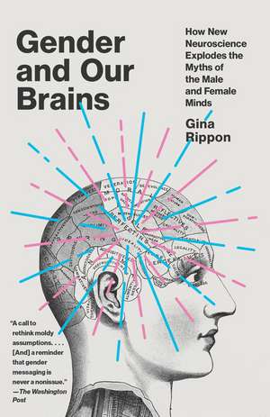 Gender and Our Brains de Gina Rippon