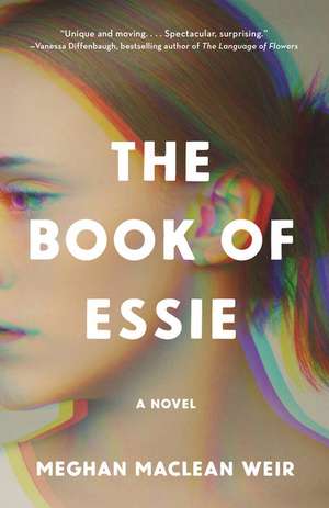 The Book of Essie de Meghan MacLean Weir