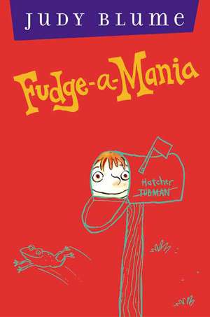 Fudge-A-Mania de Judy Blume