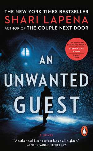 An Unwanted Guest de Shari Lapena