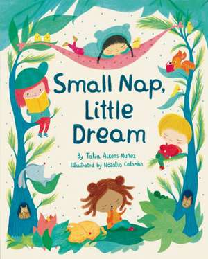 Small Nap, Little Dream de Talia Aikens-Nuñez