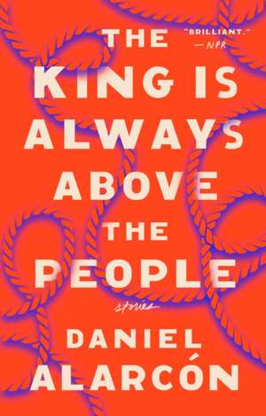 The King Is Always Above the People de Daniel Alarc N