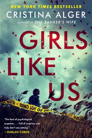 Girls Like Us de Cristina Alger