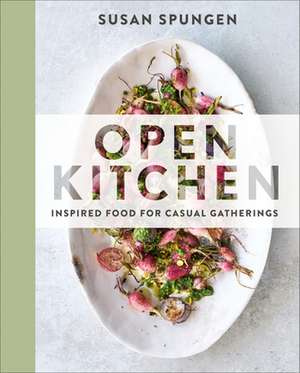 Open Kitchen de Susan Spungen