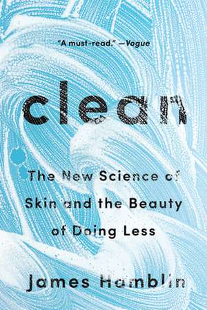 Clean de James Hamblin