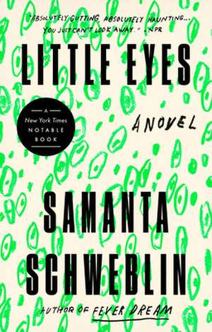 Little Eyes de Samanta Schweblin