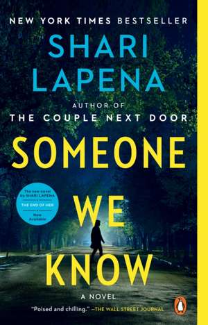 Someone We Know de Shari Lapena