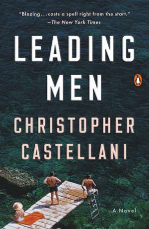 Leading Men de Christopher Castellani