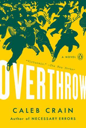 Overthrow de Caleb Crain