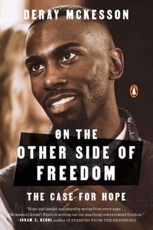 On the Other Side of Freedom de Deray McKesson