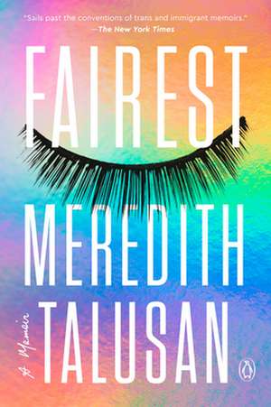 Fairest de Meredith Talusan