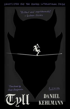 Tyll de Daniel Kehlmann