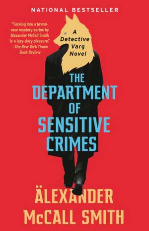 The Department of Sensitive Crimes de Alexander McCall Smith