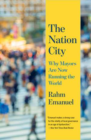 The Nation City de Rahm Emanuel