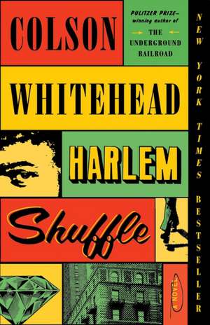 Harlem Shuffle de Colson Whitehead