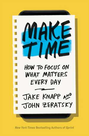 Make Time de Jake Knapp