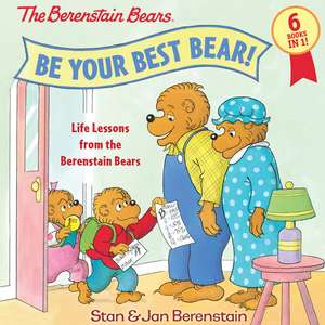 Be Your Best Bear! de Stan Berenstain