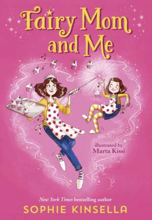 FAIRY MOM & ME EXP de SOPHIE KINSELLA