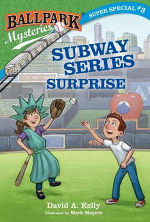 Ballpark Mysteries Super Special #3 de David A. Kelly