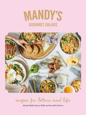 Mandy's Gourmet Salads de Mandy Wolfe