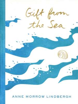 Gift from the Sea de Anne Morrow Lindbergh