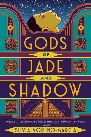 Gods of Jade and Shadow de Silvia Moreno-Garcia