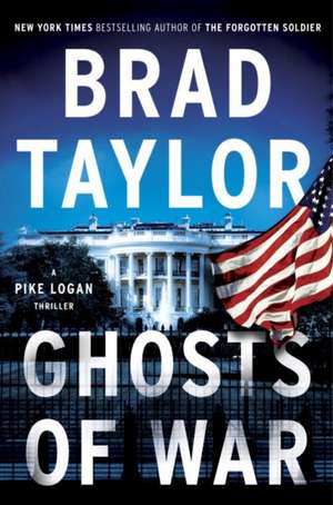 Ghosts of War de Brad Taylor