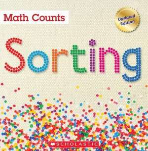 Pluckrose, H: Sorting (Math Counts: Updated Editions)