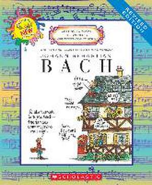 Johann Sebastian Bach (Revised Edition) de Mike Venezia