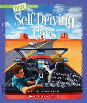 Self-Driving Cars de Katie Marsico