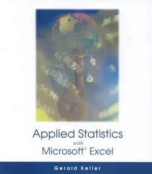 Applied Statistics With Microsoft Excel de Gerald Keller