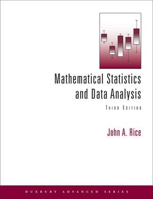 Mathematical Statistics And Data Analysis de John A. Rice