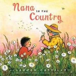 Nana in the Country de Lauren Castillo