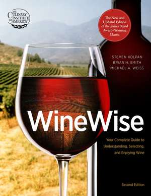 Winewise, Second Edition de Steven Kolpan