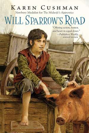 Will Sparrow's Road de Karen Cushman