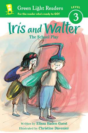 Iris and Walter: The School Play de Elissa Haden Guest