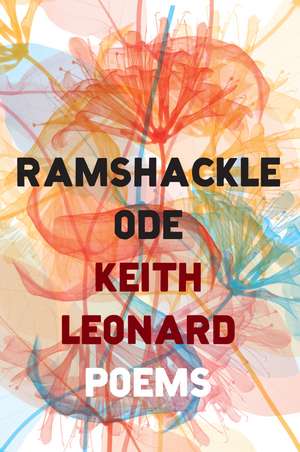 Ramshackle Ode de Keith Leonard