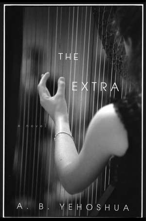 The Extra de A.B. Yehoshua