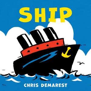 Ship Board Book de Chris Demarest