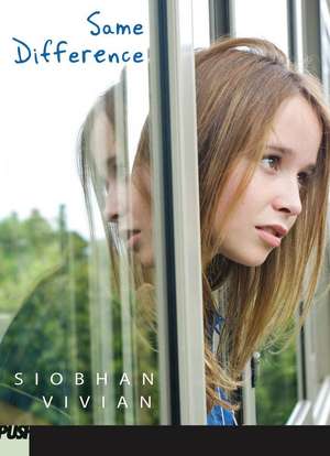 Same Difference de Siobhan Vivian