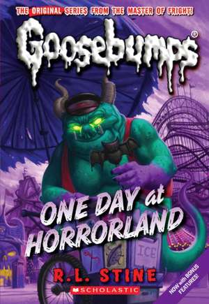 One Day at Horrorland de R. L. Stine