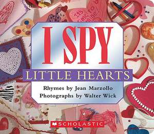 I Spy Little Hearts de Jean Marzollo