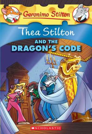 Thea Stilton and the Dragon's Code: Engaging, Reproducible Plays That Target and Teach Key Phonics Skills-And Get Kids Eager to Read! de Geronimo Stilton