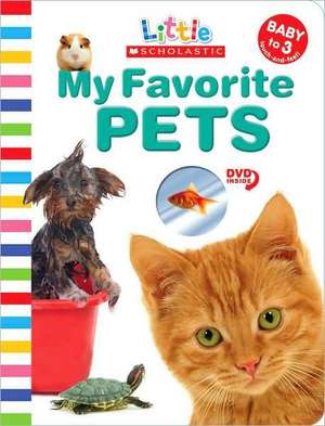 My Favorite Pets [With DVD]