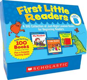 First Little Readers: A Big Collection of Just-Right Leveled Books for Beginning Readers [With Teacher's Guide] de Liza Charlesworth