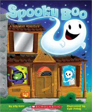 Spooky Boo! a Halloween Adventure de Lily Karr